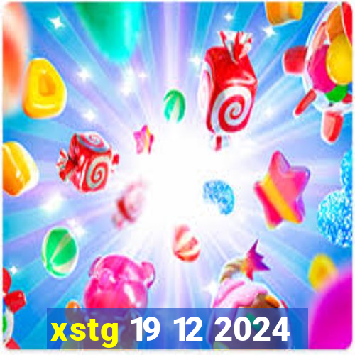 xstg 19 12 2024