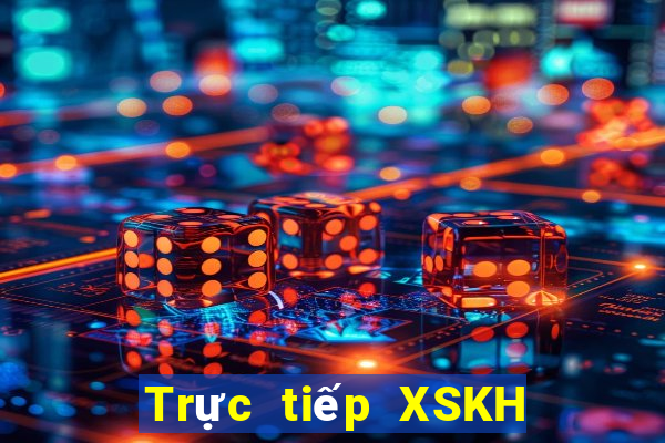 Trực tiếp XSKH ngày 19