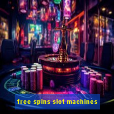 free spins slot machines