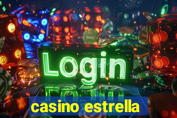 casino estrella