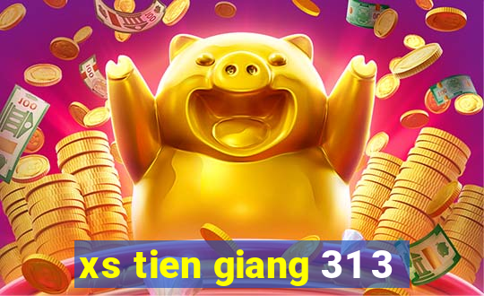 xs tien giang 31 3