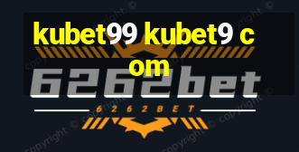 kubet99 kubet9 com