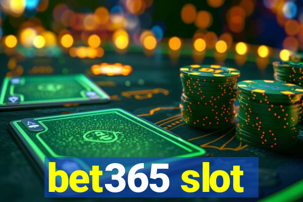 bet365 slot