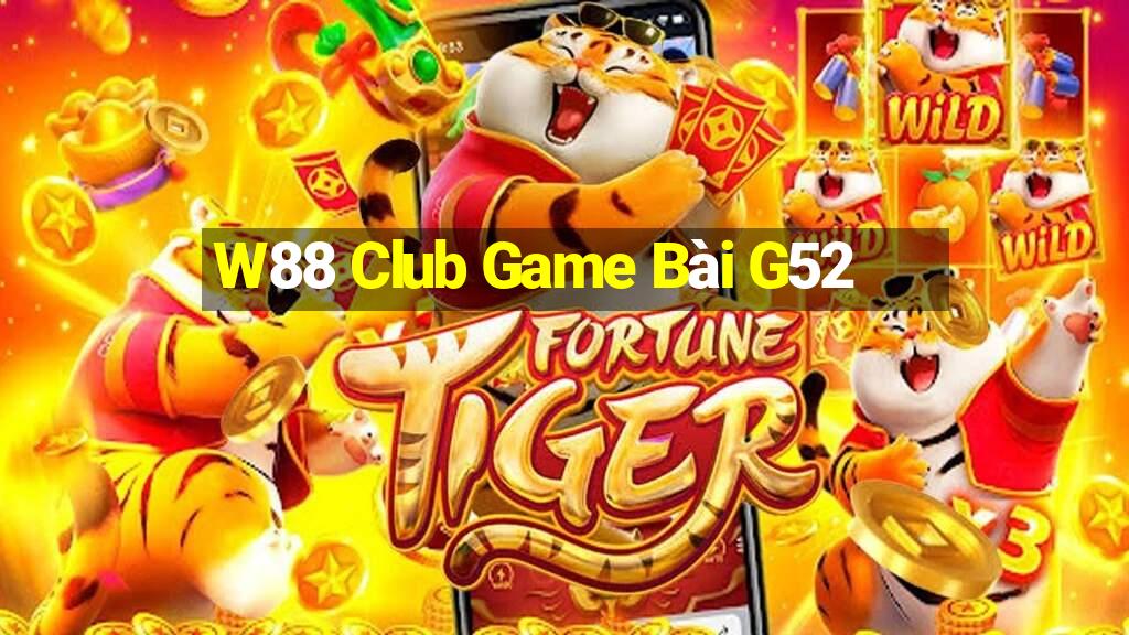 W88 Club Game Bài G52