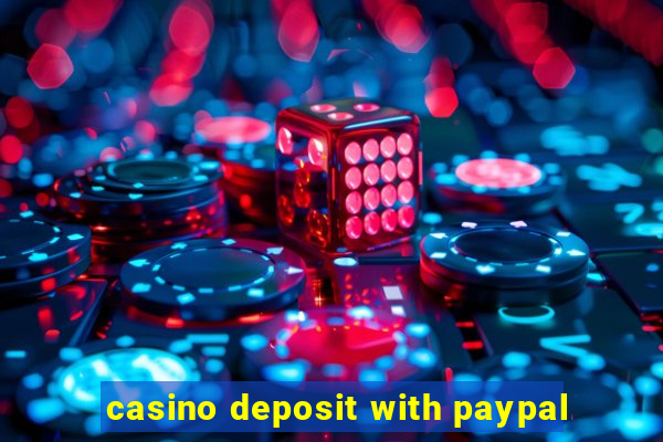 casino deposit with paypal