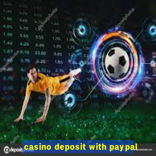 casino deposit with paypal