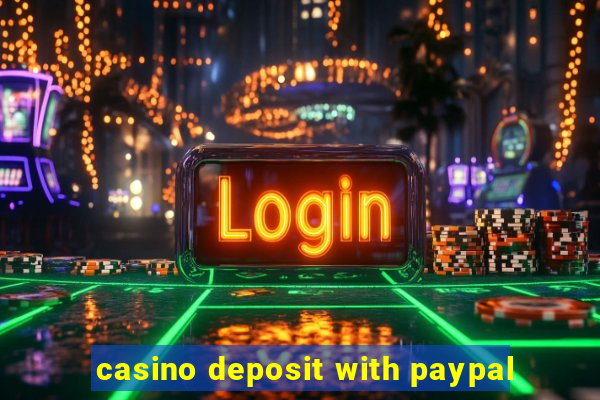 casino deposit with paypal