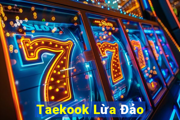 Taekook Lừa Đảo