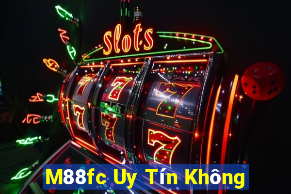 M88fc Uy Tín Không