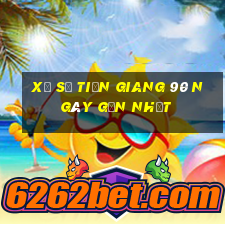 xổ số tiền giang 90 ngày gần nhất