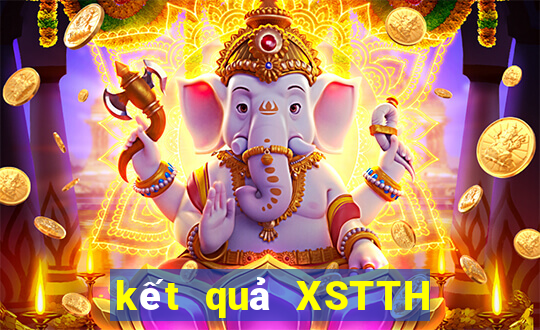 kết quả XSTTH ngày 25