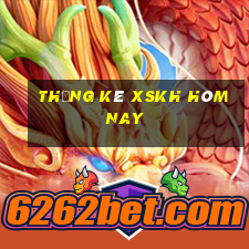 Thống kê XSKH hôm nay