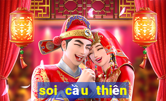 soi cau thien ha bet