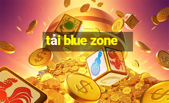 tải blue zone