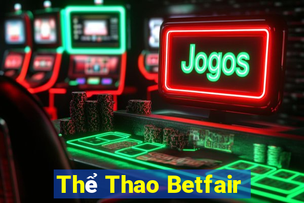 Thể Thao Betfair