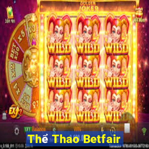 Thể Thao Betfair