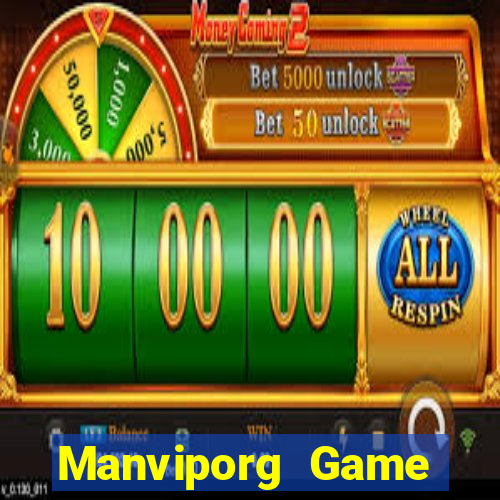 Manviporg Game Đánh Bài Ăn Tiền Uy Tín