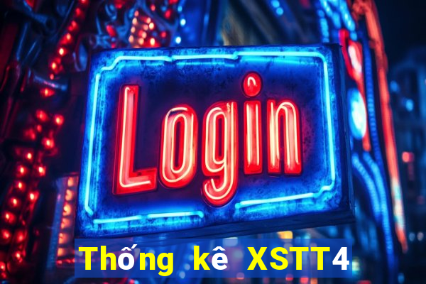 Thống kê XSTT4 ngày 9