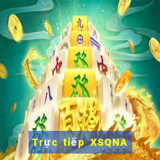 Trực tiếp XSQNA ngày 19