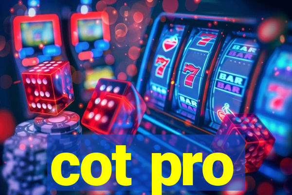 cot pro