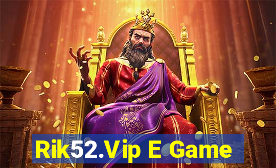 Rik52.Vip E Game