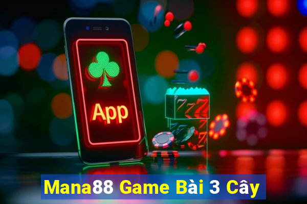 Mana88 Game Bài 3 Cây