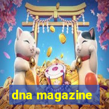 dna magazine