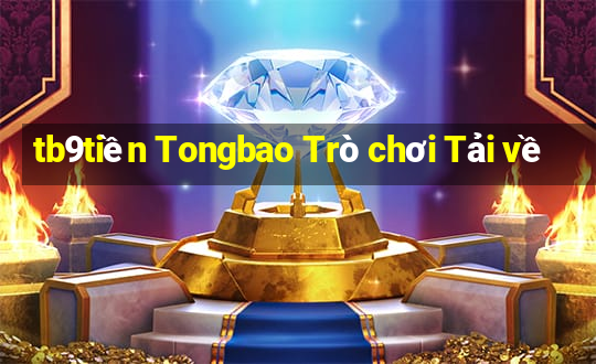 tb9tiền Tongbao Trò chơi Tải về