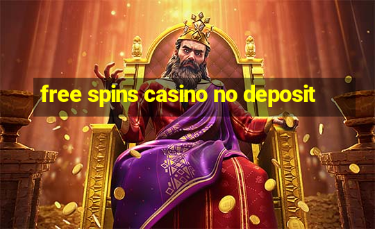 free spins casino no deposit