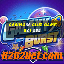 Casino86 Club Game Bài 888