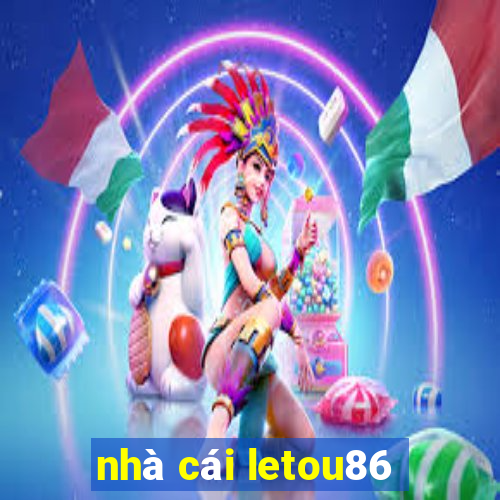 nhà cái letou86