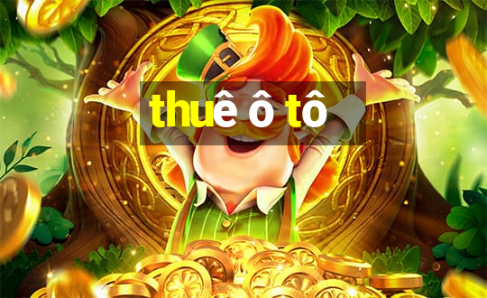 thuê ô tô