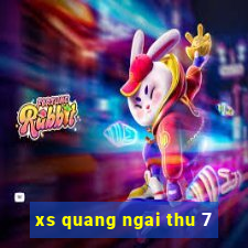 xs quang ngai thu 7