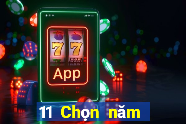 11 Chọn năm điểm năm