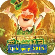 Lịch quay XSLD thứ Ba