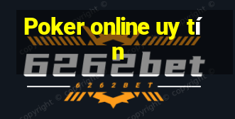 Poker online uy tín