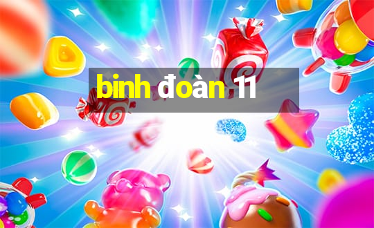 binh đoàn 11