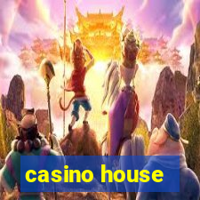 casino house