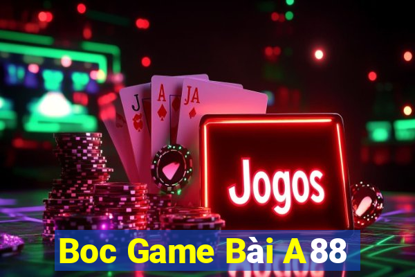 Boc Game Bài A88