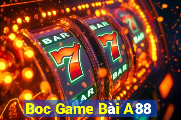 Boc Game Bài A88