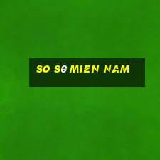 so s0 mien nam