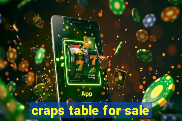 craps table for sale