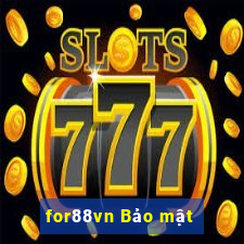 for88vn Bảo mật