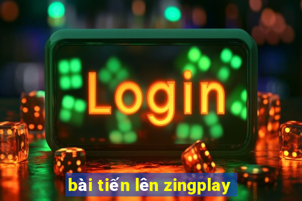 bai tien len zingplay