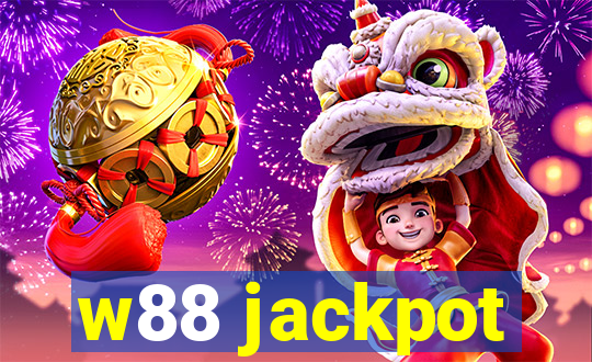 w88 jackpot