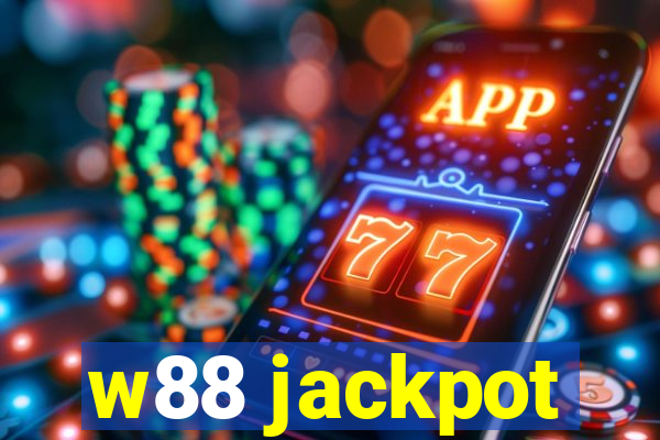 w88 jackpot