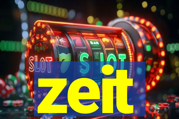 zeit