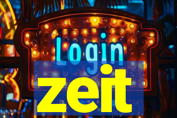 zeit