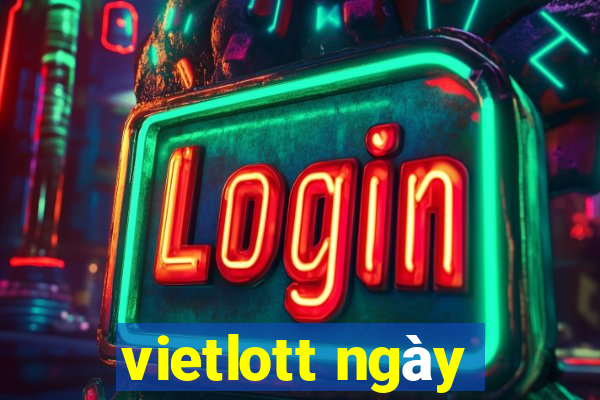 vietlott ngày