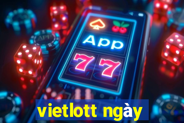 vietlott ngày